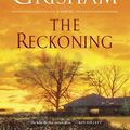 Cover Art for 9781984819581, The Reckoning by John Grisham