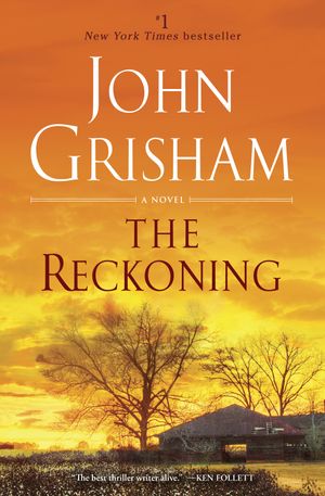 Cover Art for 9781984819581, The Reckoning by John Grisham