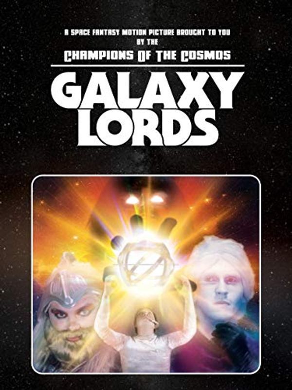 Cover Art for B07KX9MC3N, Galaxy Lords by 