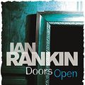 Cover Art for 9780752884523, Doors Open by Ian Rankin