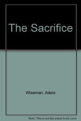 Cover Art for 9780770502539, The Sacrifice by Adele Wiseman