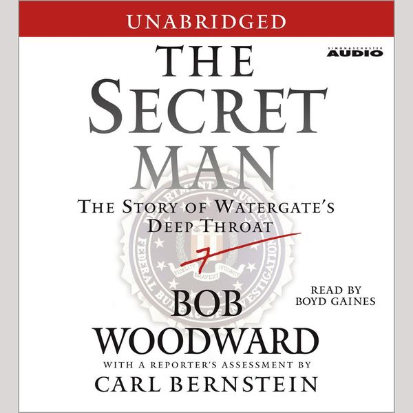 Cover Art for 9780743552264, The Secret Man by Bob Woodward