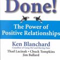 Cover Art for 9780743235389, Whale Done!: The Power of Positive Relationships by Kenneth Blanchard