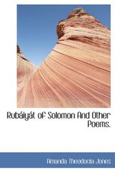 Cover Art for 9781140048626, Rub Iy T of Solomon and Other Poems. by Amanda Theodocia Jones