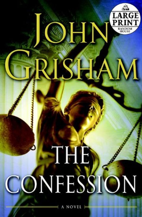 Cover Art for 9780739377895, The Confession by John Grisham