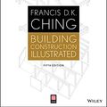 Cover Art for 8601416809199, Building Construction Illustrated, Fifth Edition by Francis D. k. Ching