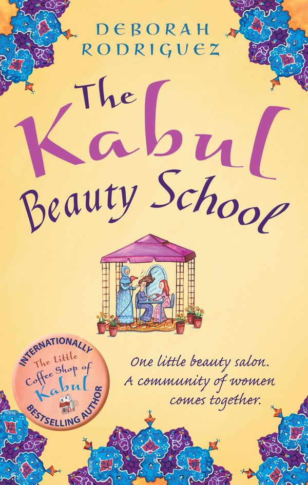 Cover Art for 9780733626760, The Kabul Beauty School by Deborah Rodriguez