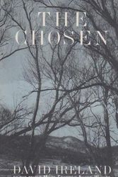 Cover Art for 9780091837228, The Chosen by David Ireland