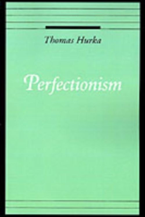 Cover Art for 9780195101164, Perfectionism by Thomas Hurka