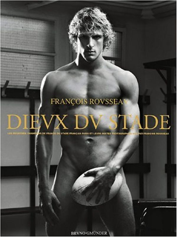 Cover Art for 9783861876625, Dieux Du Stade by Francois Rousseau