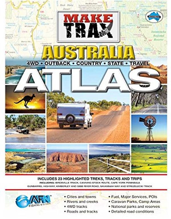 Cover Art for 9781865132952, Make Trax Australia Atlas by AFN Compilation