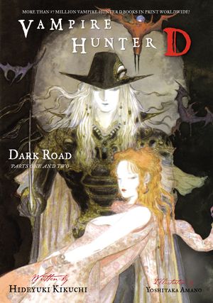 Cover Art for 9781621155003, Vampire Hunter D Volume 14: Dark Road Parts 1 and 2 by Hideyuki Kikuchi