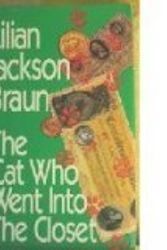 Cover Art for 9780747208853, The Cat Who Went into the Closet by Lilian Jackson Braun