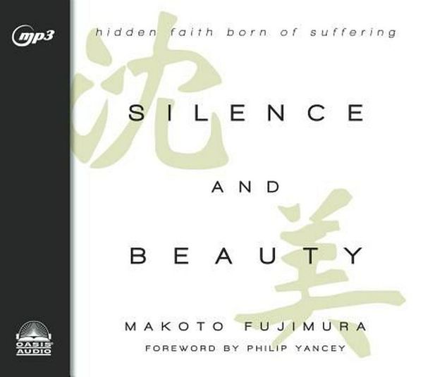 Cover Art for 9781613759226, Silence and Beauty by Makoto Fujimura