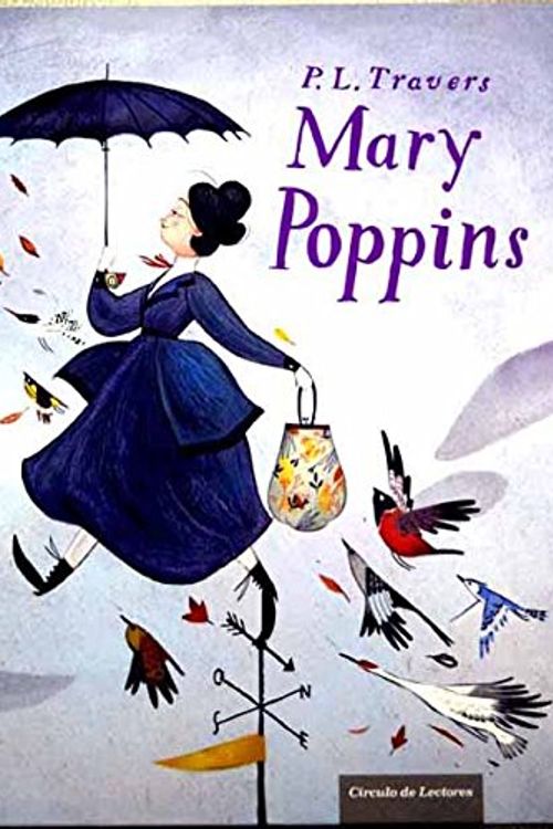 Cover Art for 9788467257816, Mary Poppins by P. L. Travers, Júlia Sardà, Marià Manent