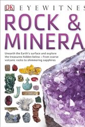 Cover Art for 9781409343707, DK Eyewitness: Rock and Mineral by Dk