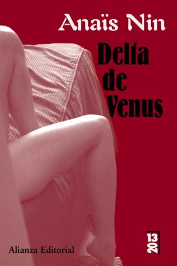 Cover Art for 9788420667881, Delta de venus by Anaïs Nin