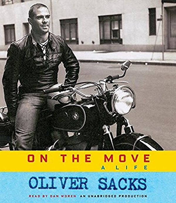 Cover Art for 9780804192293, On the Move: A Life by Oliver Sacks