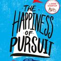 Cover Art for 9781447276418, The Happiness of Pursuit: Finding the Quest that will Bring Purpose to Your Life by Chris Guillebeau