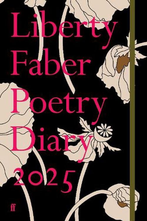 Cover Art for 9780571390205, Liberty Faber Poetry Diary 2025 by Various Poets