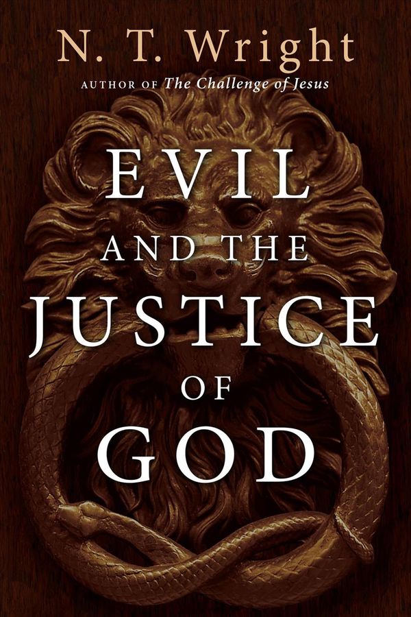 Cover Art for 9780830834150, Evil and the Justice of God by N. T. Wright