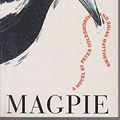 Cover Art for 9781862542723, Magpie by Peter Goldsworthy, Brian Matthews