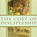 Cover Art for 9781476706542, The Cost of Discipleship by Dietrich Bonhoeffer