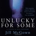 Cover Art for 9780330412025, Unlucky for Some by Jill McGown