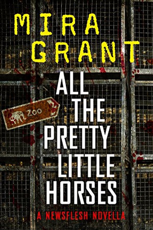 Cover Art for B075Q9P5BM, All the Pretty Little Horses: A Newsflesh Novella by Mira Grant