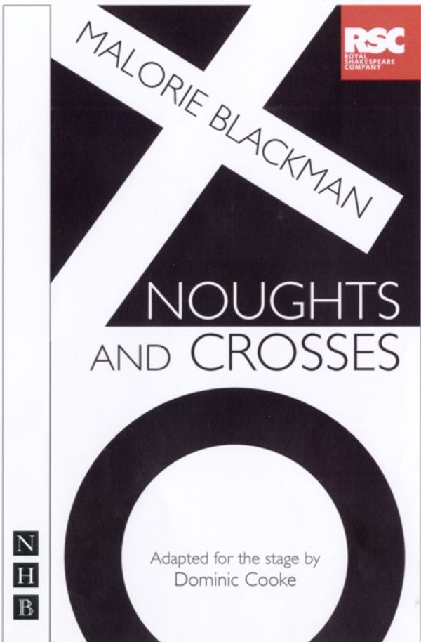 Cover Art for 9781854599391, Noughts & Crosses by Malorie Blackman