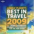 Cover Art for 9781741792430, The Lonely Planet Best in Travel 2009 by Lonely Planet Publications