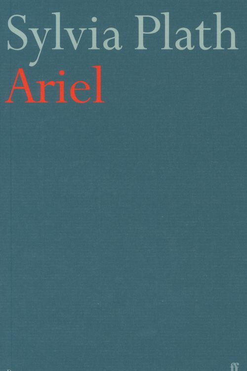 Cover Art for 9780571086269, Ariel by Sylvia Plath