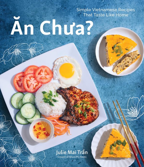 Cover Art for 9781645679431, Cooking Vietnam: 60 of the Best Simple, Authentic Recipes from Vietnam by Julie Mai Tran