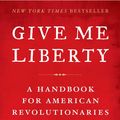 Cover Art for 9781416592587, Give Me Liberty by Naomi Wolf