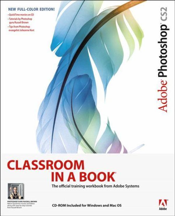 Cover Art for 9780321321848, Adobe Photoshop Cs2 Classroom in a Book by Adobe Creative Team