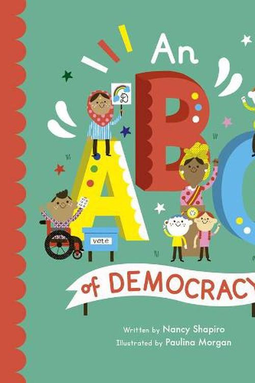 Cover Art for 9780711264816, An ABC of Democracy by Nancy Shapiro, Paulina Morgan