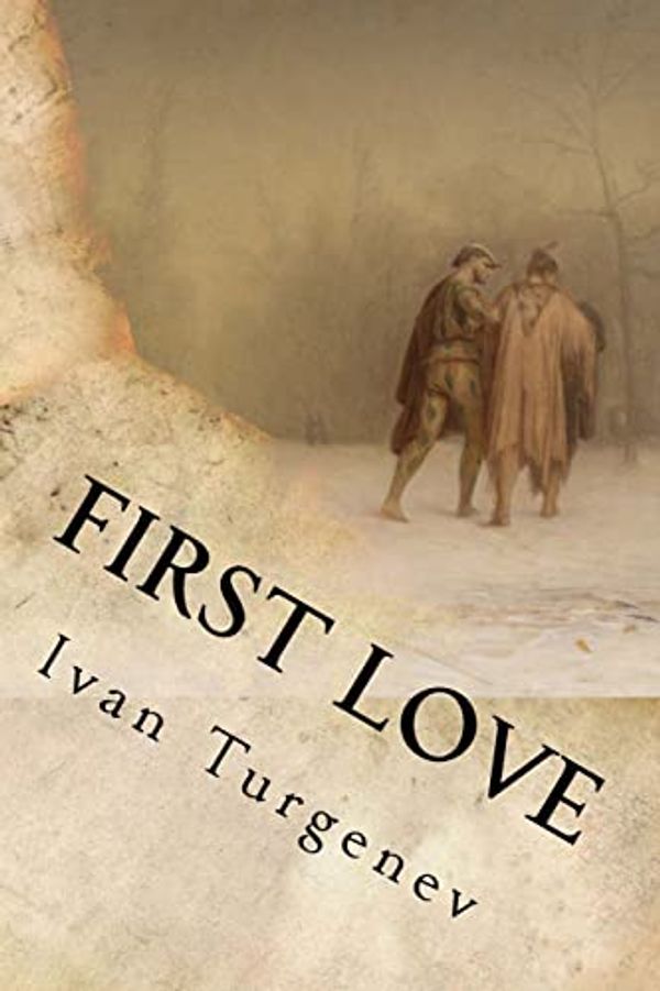 Cover Art for 9781537008233, First Love by Ivan Turgenev