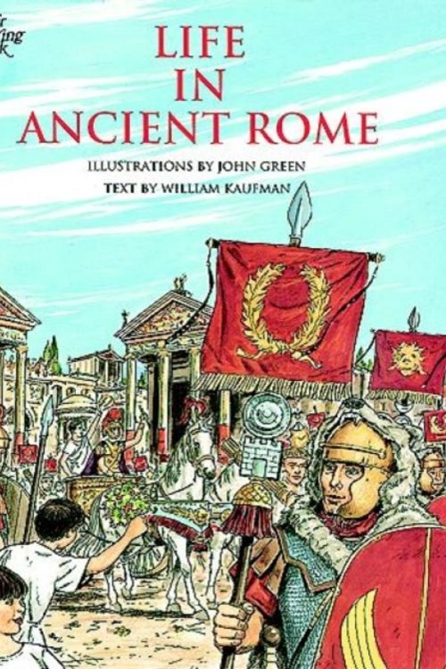 Cover Art for 9780486297675, Life in Ancient Rome by John Green