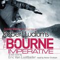 Cover Art for 9781409144380, Robert Ludlum's The Bourne Imperative by Robert Ludlum