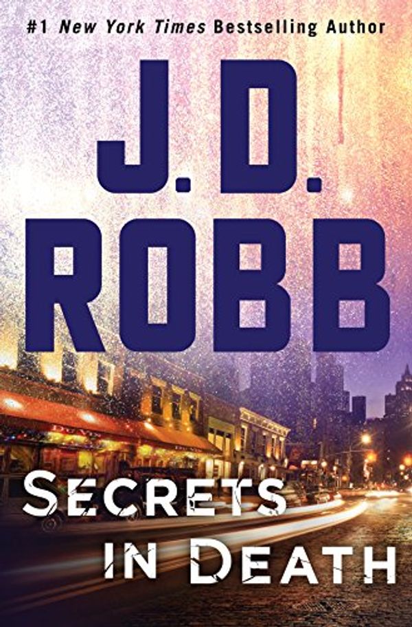 Cover Art for 9781432841584, Secrets in Death by J D Robb
