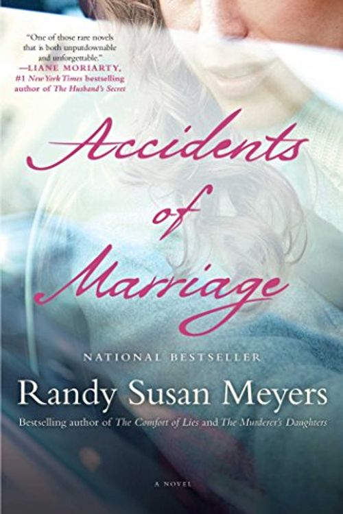 Cover Art for 9781451673043, Accidents of Marriage by Randy Susan Meyers
