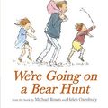 Cover Art for 9781406343335, We're Going on a Bear Hunt by Michael Rosen