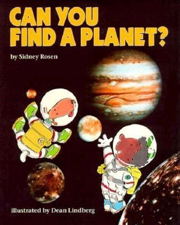 Cover Art for 9780876146835, Can You Find a Planet? (Question of Science Book) by Sidney Rosen