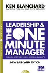 Cover Art for 9780007103416, Leadership and the One Minute Manager by Kenneth H. Blanchard, Patricia Zigarmi, Drea Zigarmi