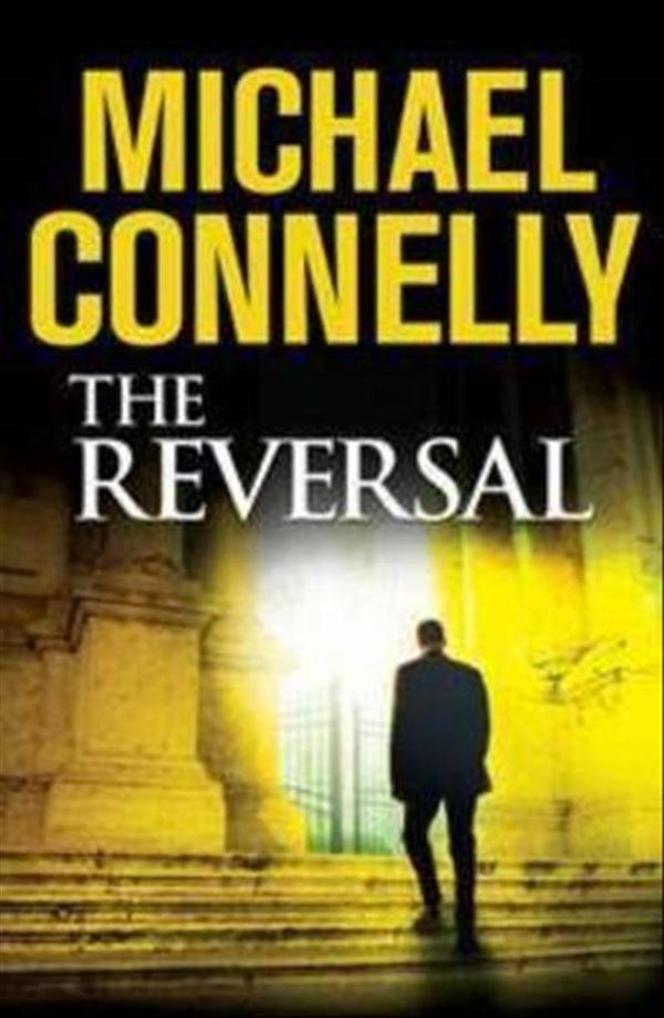 Cover Art for 9781742374680, The Reversal by Michael Connelly