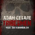 Cover Art for 9789995756352, Tribesmen by Adam Cesare