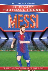 Cover Art for 9781786064035, Messi (Football Heroes) by Matt Oldfield