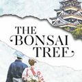 Cover Art for 9789814828642, The Bonsai Tree by Meira Chand
