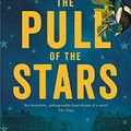 Cover Art for B087C5Z6SR, The Pull of the Stars by Emma Donoghue