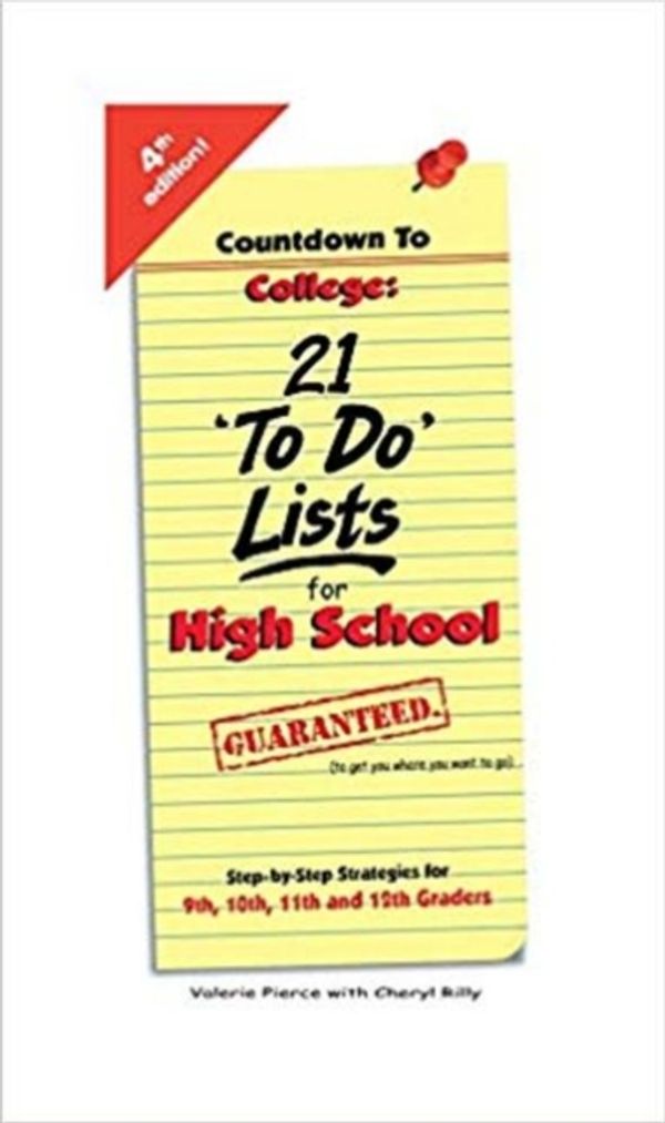 Cover Art for 9780965608664, Countdown to College: 21 aTo Doa Lists for High School by Valerie Pierce, Cheryl Rilly